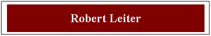 Textfeld: Robert Leiter
